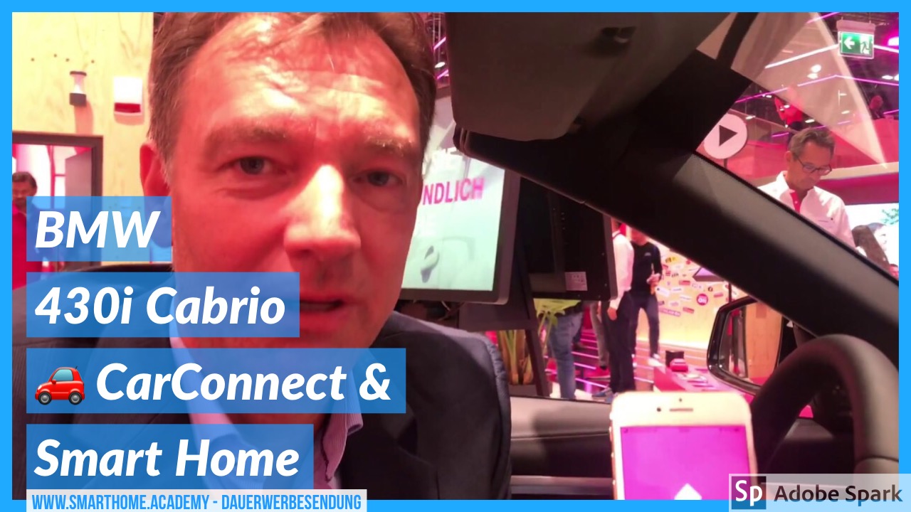 Smart Home im BWM 430i mit CarConnect & Telekom Smart Home. Heizungssteuerung, Lichtsteuerung durch Coming Home / Leaving Home per Geo-Fence und GPS